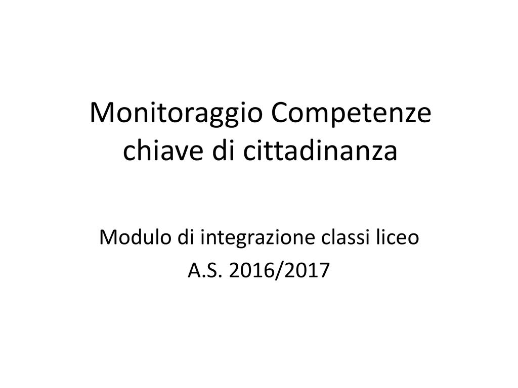 Monitoraggio Competenze Chiave Di Cittadinanza Ppt Scaricare